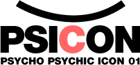  PSICON - PSYCHO PSYCHIC ICON 01 